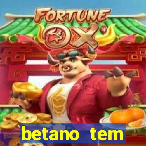 betano tem pagamento antecipado